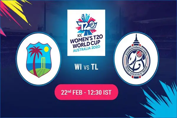 WI W vs TL W Live Score 2nd Match between West Indies Women vs Thailand Women Live on 22 February 20 Live Score & Live Streaming
