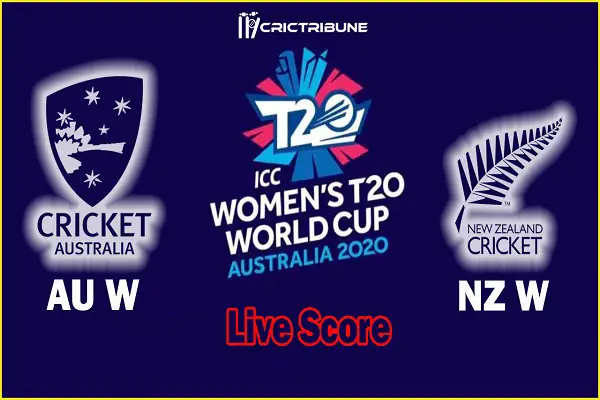 AU W vs NZ W Live Score 18th Match between Australia Women vs New Zealand Women Live Score & Live Streaming on 02 March 2020.