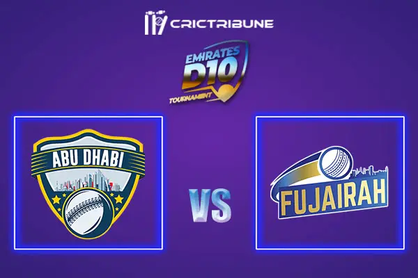 ABD vs FUJ Live Score, In the Match of Emirates D10 2021 which will be played at Sharjah Cricket Stadium, Sharjah. ABD vs FUJ Live Score, Match between Emirates