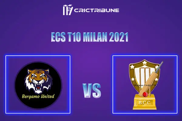 BU vs BCC Live Score, In the Match of ECS T10 Milan 2021 which will be played at Milan Cricket Ground, Milan. BU vs BCC Live Score, Match between Bergamo United