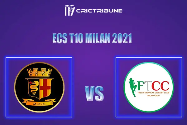 MCC vs FT Live Score, In the Match of ECS T10 Milan 2021 which will be played at Milan Cricket Ground, Milan. MCC vs FT Live Score, Match between Milan Cricket.