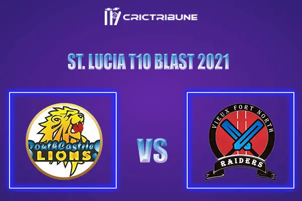 SCL vs VFNR Live Score, In the Match of St. Lucia T10 Blast 2021 which will be played at Vinor Cricket Ground. SCL vs VFNR Live Score, Match between South......