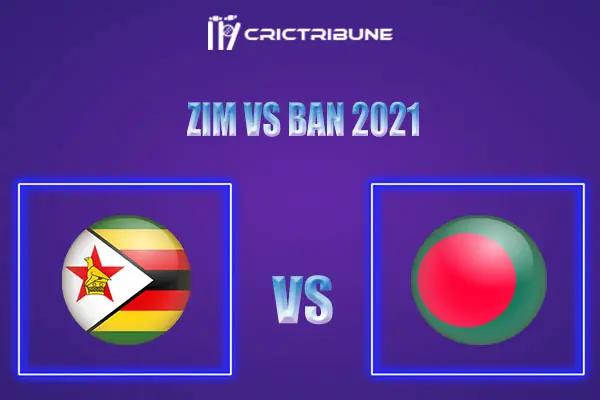 ZIM vs BAN Live Score, In the Match of Zimbabwe vs Bangladesh 2021 which will be played at Queens Sports Club, Bulawayo.. ZIM vs BAN Live Score, Match between..