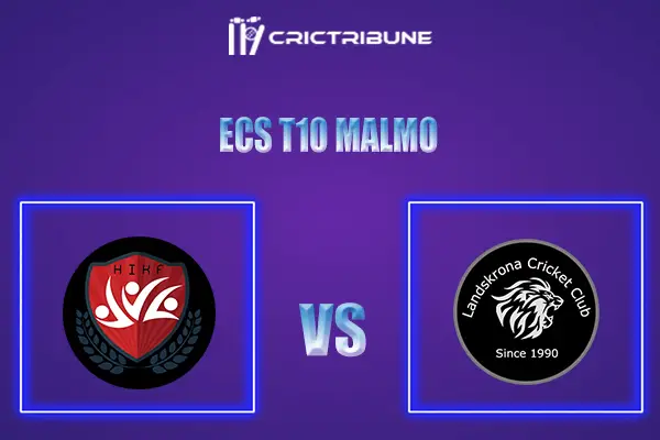 HSG vs LAN Live Score, In the Match of ECS T10 Malmo 2021 which will be played at Landskrona Cricket Club. HSG vs LAN Live Score, Match between Hisingens.......
