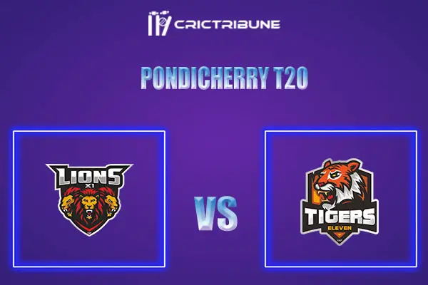 LIO vs TIG Live Score, In the Match of Pondicherry T20 which will be played at Cricket Association Puducherry Siechem Ground. LIO vs TIG Live Score, Match be...