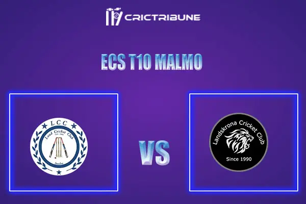 LND vs LAN Live Score, In the Match of ECS T10 Malmo 2021 which will be played at Landskrona Cricket Club. LND vs LAN Live Score, Match between Lund vs .........