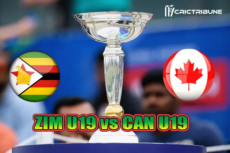 ZIM U19 vs CAN U19 Live Score Plate Quarter-Final 3 of U19 WC between India U19 vs Australia U19 on 28 January 2020 Live Score & Live Streaming