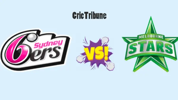 SIX vs STA Live Score Final of BBL 2020 between Sydney Sixers vs Melbourne Stars on 08 February 2020 Live Score & Live Streaming