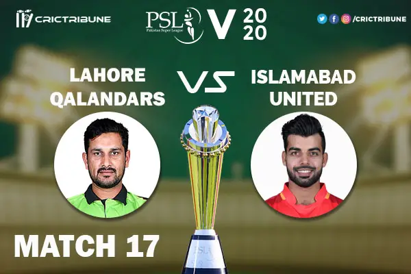 ISL vs LAH Live Score 17th Match between Islamabad United vs Lahore Qalandars Live on 04 March 2020 Live Score & Live Streaming
