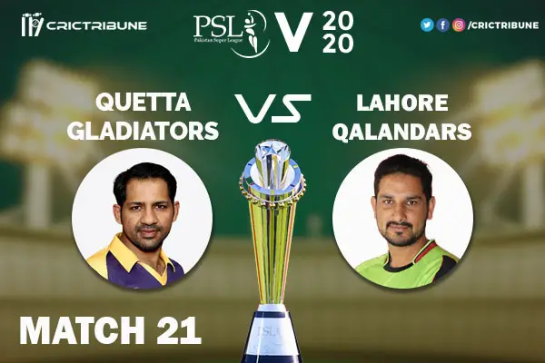 LAH vs QUE Live Score 21st Match between Lahore Qalandars vs Quetta Gladiators Live on 07 March 2020 Live Score & Live Streaming