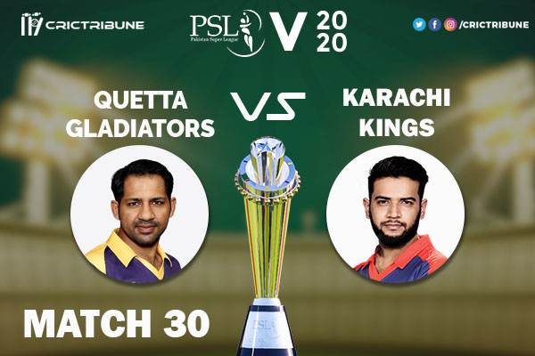QUE vs KAR Live Score 30th Match between Quetta Gladiators vs Karachi Kings Live on 15 March 2020 Live Score & Live Streaming