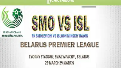 SMO vs ISL Live Score between FK Smolevichi vs Isloch Minskiy Rayon Live on 29 March 2020 Live Score.