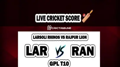 LAR vs RAN Live Score between Larsoli Rhinos vs Rajpur Lion Live on 26 March 2020 Live Score & Live Streaming.
