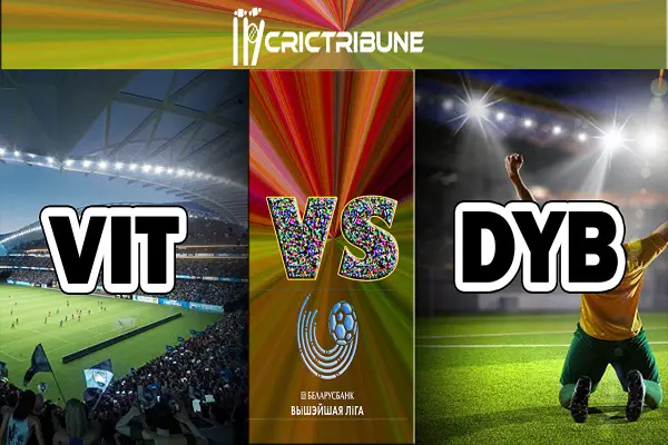 VIT vs DYB Live Score between FK Vitebsk Vs FC Dynamo Brest Live on 18 April 2020 Live Score