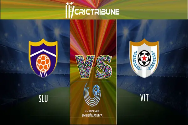 SLU vs VIT Live Score between FK Slutsk vs Vitebsk Live on 11 April 2020 Live Score