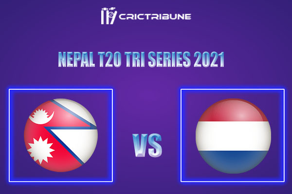 NEP vs NED Live Score, In the Match of Nepal T20 Tri Series 2021 which will be played at Tribhuvan University International Cricket Ground, Kirtipur. NEP vs NED