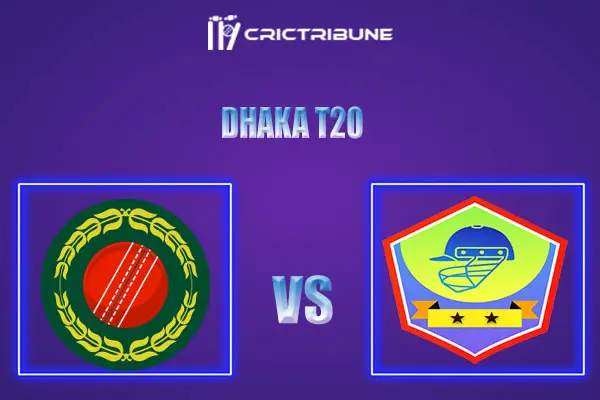 al-vs-dohs-live-score-11th-match-dhaka-t20-live-score-al-vs-dohs-live-score-updates-al-vs-dohs-playing-xis