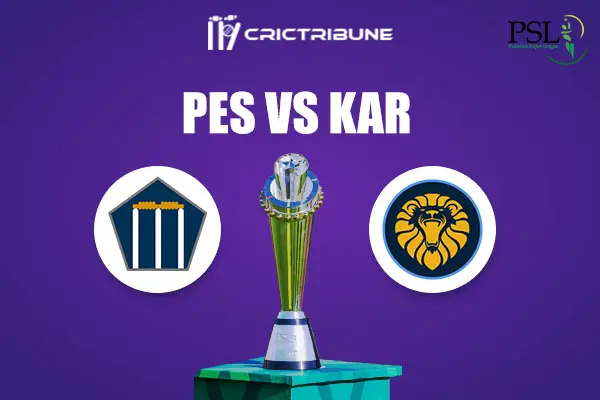 PES vs KAR Live Score, In the Match of Pakistan Super League 2021 which will be played at Sheikh Zayed Stadium, Abu Dhabi. PES vs KAR Live Score, Match between.