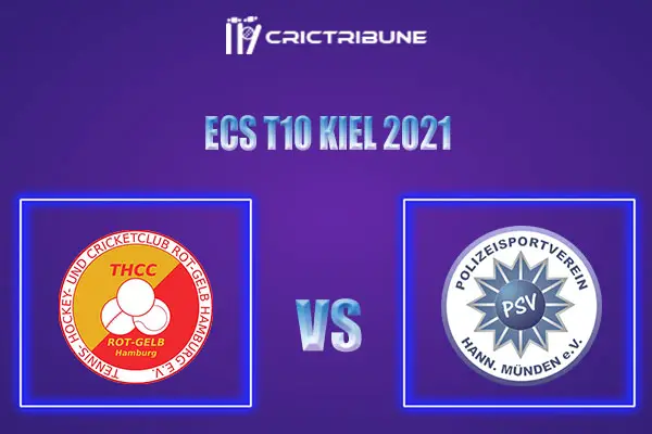 THCC vs PSV Live Score, In the Match of ECS T10 Kiel 2021 which will be played at Kiel Cricket Ground, Kiel. THCC vs PSV Live Score, Match between THCC Hambu...