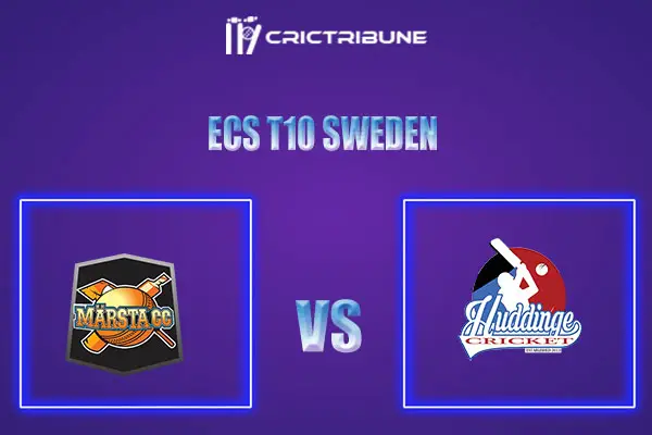 MAR vs HUD Live Score, In the Match of ECS T10 Sweden 2021 which will be played at Norsborg Cricket Ground, Stockholm. MAR vs HUD Live Score, Match between .....