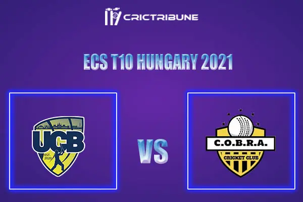 COB vs UCB Live Score, In the Match of ECS T10 Hungary 2021 which will be played at GB Oval, Szodliget. COB vs UCB Live Score, Match between United Csalad......