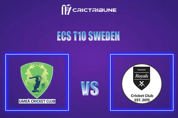 UME vs FOR Live Score, In the Match of ECS T10 Sweden 2021 which will be played at Norsborg Cricket Ground, Stockholm. UME vs FOR Live Score, Match between.....