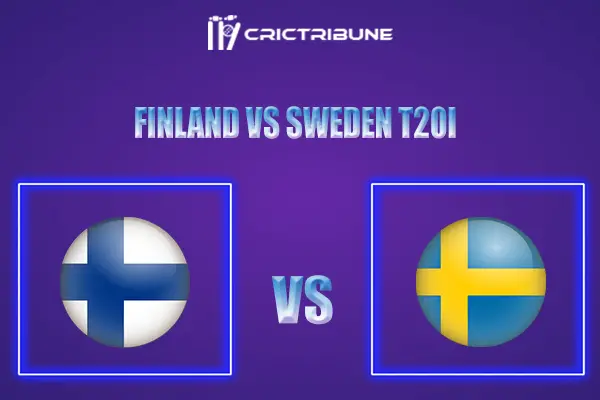 FIN vs SWE Live Score, In the Match of Sweden Tour of Finland 2021 which will be played at Kerava National Cricket Ground. FIN vs SWE Live Score, Match between.