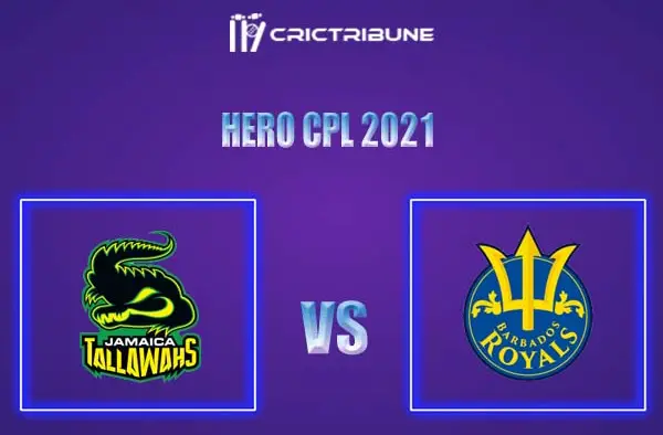 JAM vs BR Live Score, In the Match of Hero CPL, which will be played at Warner Park, Basseterre, St Kitts. JAM vs BR Live Score, Match between Jamaica Tallawahs