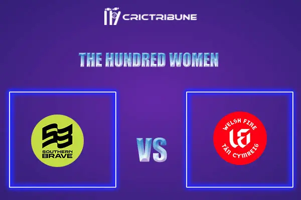 SOB-W vs WEF-W Live Score, In the Match of The Hundred Women which will be played at Old Trafford, Manchester. SOB-W vs WEF-W Live Score, Match between Southern