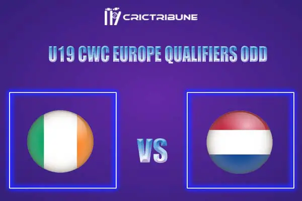 NED-Y vs IRE-Y Live Score, In the Match of U19 CWC Europe Qualifiers ODD tournament 2021, which will be played at Hong Kong Cricket Club, Wong Nai Chung Gap, Wo