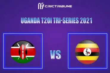 UGA vs KEN Live Score, In the Match of Uganda T20I Tri-Series 2021, which will be played at  Entebbe Cricket Oval, Entebbe..UGA vs KEN Live Score, Match between .
