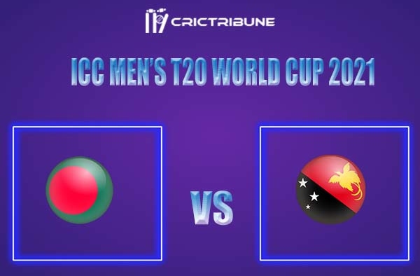 BAN vs PNG Live Score, In the Match of ICC Men’s T20 World Cup 2021 which will be played at  Al Amerat Cricket Ground, Al Amerat. BAN vs PNG Live Score, Match ...