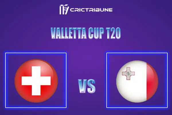 SWI vs MAL Live Score, In the Match of Valletta Cup T20 which will be played at  Marsa Sports Club, Marsa. SWI vs MAL Live Score, Match between Malta vs Switze..