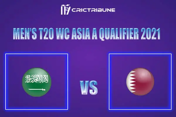 SAU vs QAT Live Score, In the Match of Men’s T20 WC Asia A Qualifier 2021, which will be played at West End Park International Cricket Stadium, Doha. ...........