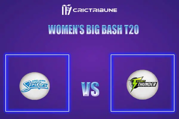 ST-W vs AS-W Live Score, In the Match of Women’s Big Bash T20, which will be played at Bellerive Oval, Hobart. ST-W vs AS-W Live Score, Match between Sydney Thu