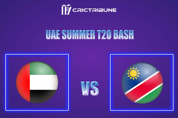 UAE vs NAM Live Score, In the Match of UAE Summer T20 Bash 2021, which will be played at Dubai, Kirtipur, Nepal. UAE vs NAM Live Score, Match between United....