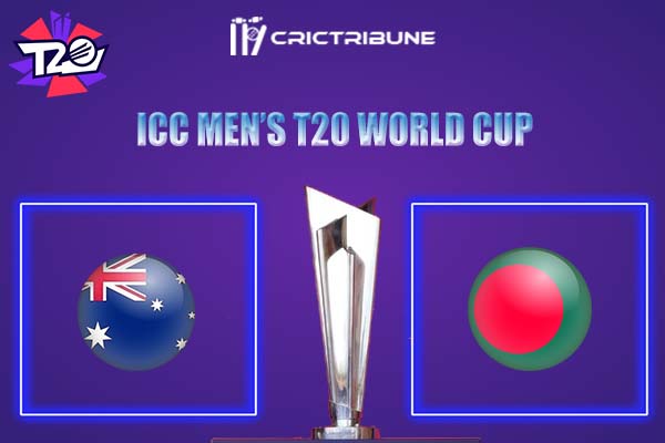 AUS vs BAN Live Score, In the Match of ICC Men’s T20 World Cup 2021.which will be played at Dubai International Cricket Stadium, Dubai. AUS vs BAN Live Score, ,