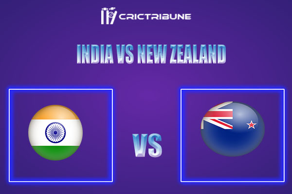 IND vs NZ Live Score, In the Match of India vs New Zaeland2021.which will be played at Sawai Mansingh Stadium, Jaipur. IND vs NZ Live Score, Match between India