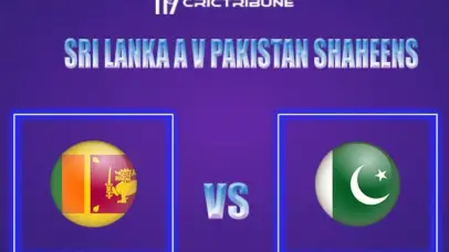 SL-A vs PKS Live Score, In the Match of Sri Lanka A v Pakistan Shaheens, which will be played at Pallekele International Cricket Stadium, Balagolla... SL-A vs P
