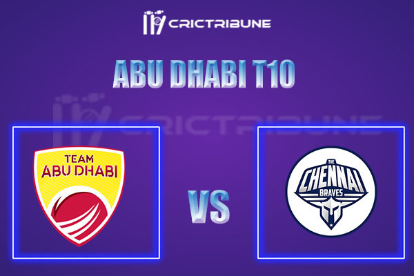 TAD vs CB Live Score, In the Match of Abu Dhabi T10 2021, which will be played at Zayed Cricket Stadium, Abu Dhabi. TAD vs CB Live Score, Match between Chennai .