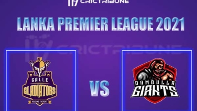 DG vs GG Live Score, In the Match of Lanka Premier League 2021, which will be played at R Premadasa Stadium, Colombo. DG vs GG Live Score, Match between Dambull