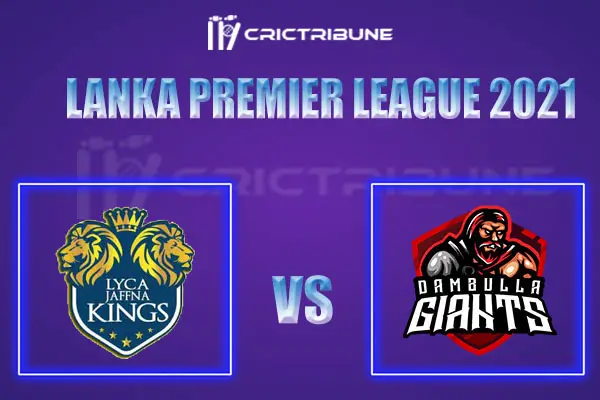 DG vs JK Live Score, In the Match of Lanka Premier League 2021, which will be played at R Premadasa Stadium, Colombo. DG vs JK Live Score, Match between Jaffna .
