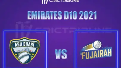 FUJ vs ABD Live Score, In the Match of Emirates D10 2021, which will be played at R Premadasa Stadium, Colombo.FUJ vs ABD Live Score, Match between Fujairah vs.