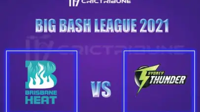 HEA vs THU Live Score, In the Match of Big Bash League 2021, which will be played at Sydney Cricket Ground, Sydney. HEA vs THU Live Score, Match between Brisba.