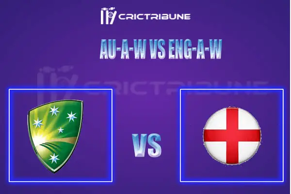 AU-A-W vs ENG-A-W Live Score, In the Match of Australia A Women vs England A Women, which will be played at Phillip Oval, Canberra. AU-A-W vs ENG-A-W Live Score