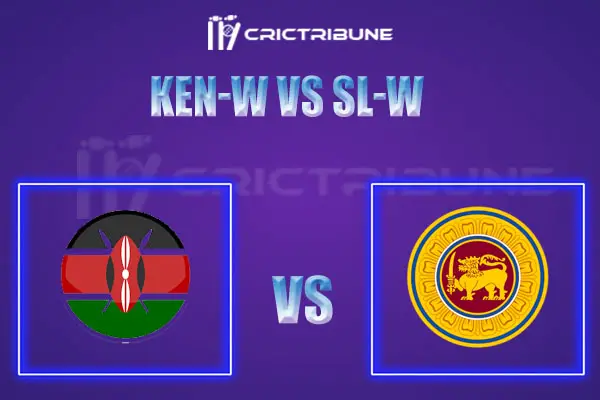 KEN-W vs SL-W Live Score, In the Match of Commonwealth Games Women’s T20 Qualifier 2022, which will be played atKinrara Academy Oval, Kuala Lumpur. KEN-W vs SL.