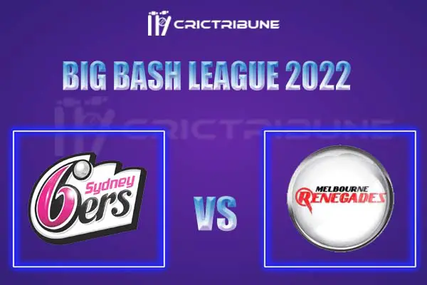 SIX vs REN Live Score, In the Match of Big Bash League 2022, which will be played at International Sports Stadium, Coffs Harbour.. STR vs THU Live Score, Match.