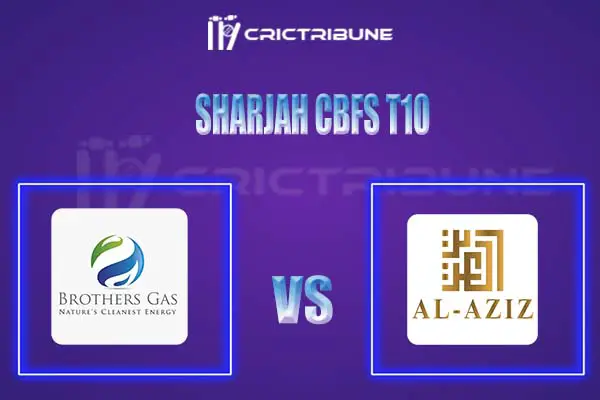 BG vs AAD Live Score, In the Match of Sharjah CBFS T10 2022, which will be played at Sharjah Cricket Ground, Sharjah. BG vs AAD Live Score, Match between Brothe