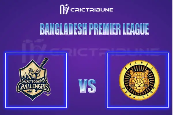 CCH vs SYL Live Score, In the Match of India tour of Bangladesh Premier League, which will be played at Zahur Ahmed Chowdhury Stadium...SYL vs MGD Live Score, M