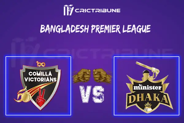 COV vs MGD Live Score, In the Match of India tour of Bangladesh Premier League, which will be played at Zahur Ahmed Chowdhury Stadium, Chattogram. KHT vs MGD...